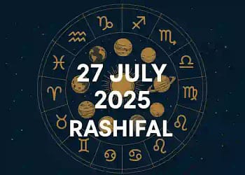 Today’s Horoscope 27 July 2025