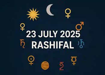 Today’s Horoscope 23 July 2025
