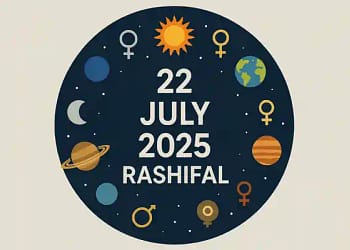 Aaj ka Rashifal 22 July 2025