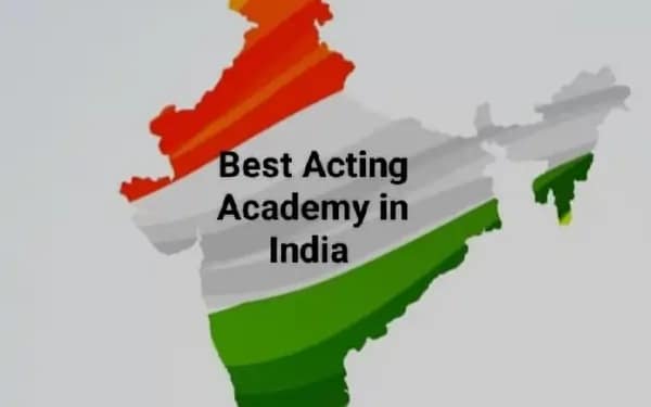 Best Acting Schools in India 2024